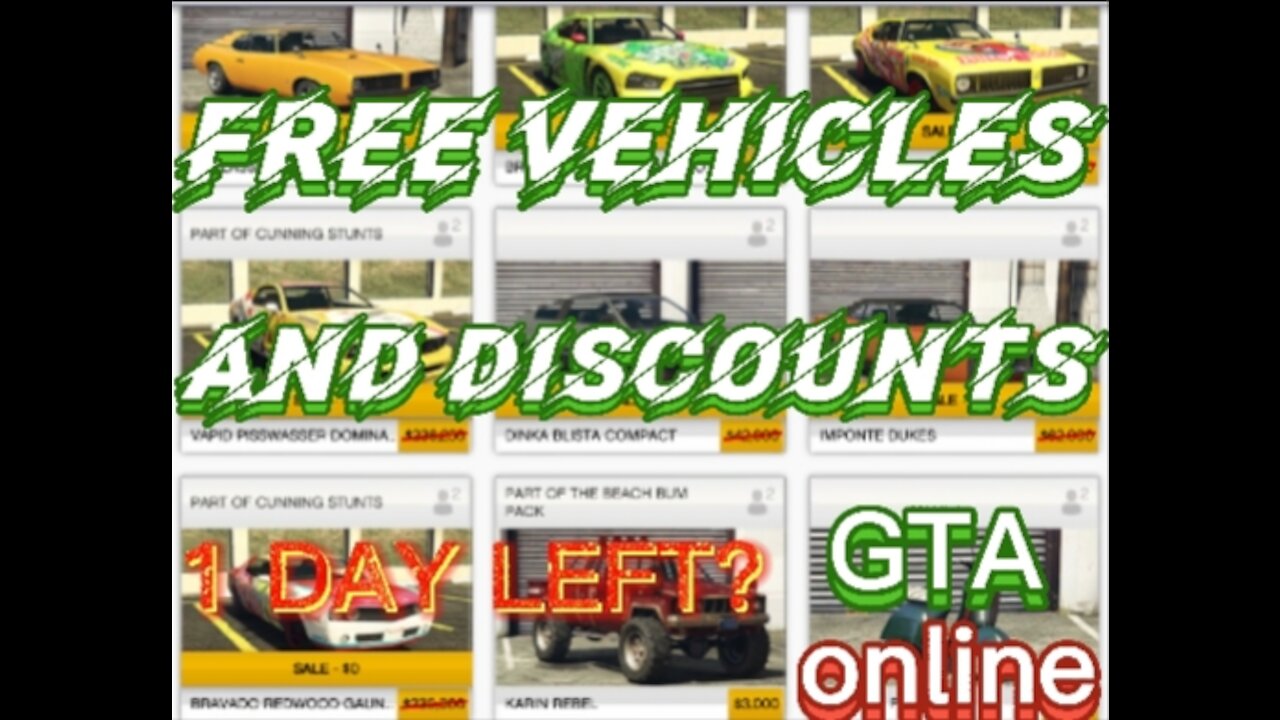 GTA Online Free & Discounted Vehicles one day left reminder