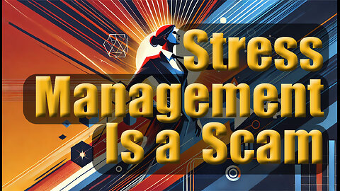 Stress Management Scam: Achieve Real Calm