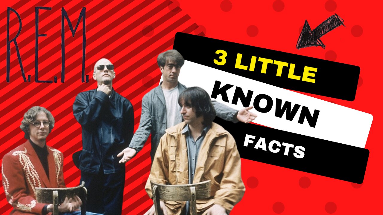 3 Little Known Facts R. E. M.