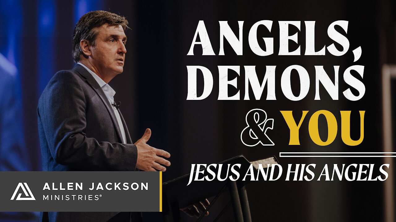 Angels, Demons & You - Jesus & His Angels