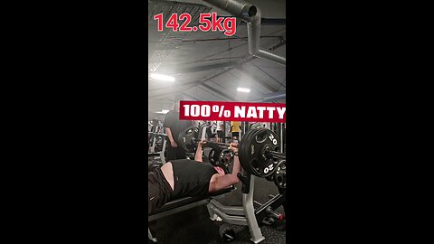 142.5kg benchpress pb! Natty or not, please leave a comment