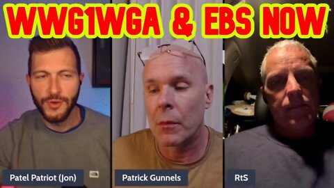 Patel Patriot: WWG1WGA & EBS NOW !!!