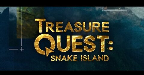 Treasure Quest Snake Island Ep1 part2