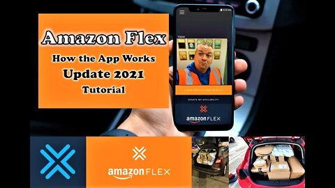 Amazon Flex UK | How the App Works | Tutorial | New Driver Info | 2021 | Flex App Explained | Update