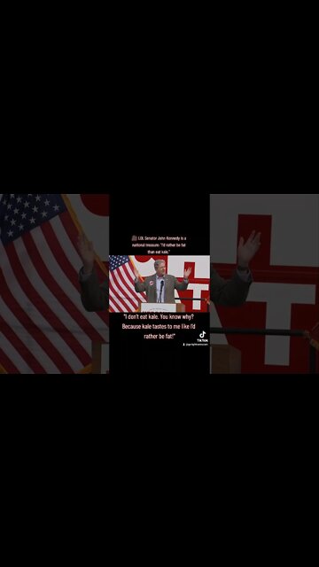 LOL Senator John Kennedy is a national treasure: "I'd rather be fat than eat kale."