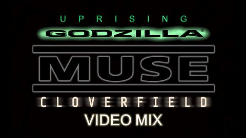 Muse- Uprising (Godzilla / Cloverfield Video Mix)