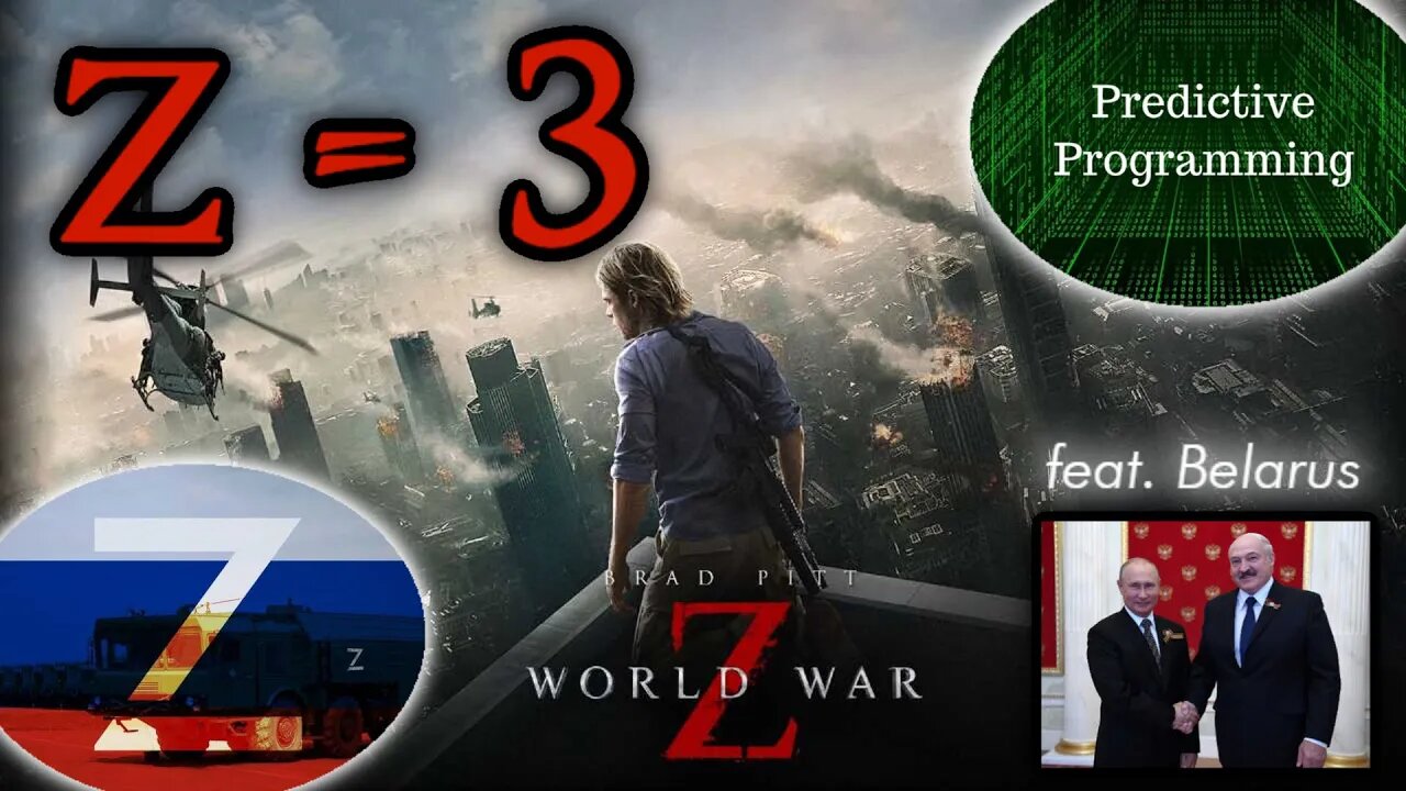 (Z = 3) WHY THE MOVIE WORLD WAR Z & THE RUSSIAN "Z" SYMBOL ARE POINTING TO WW3 - JERUSALEM SCENE