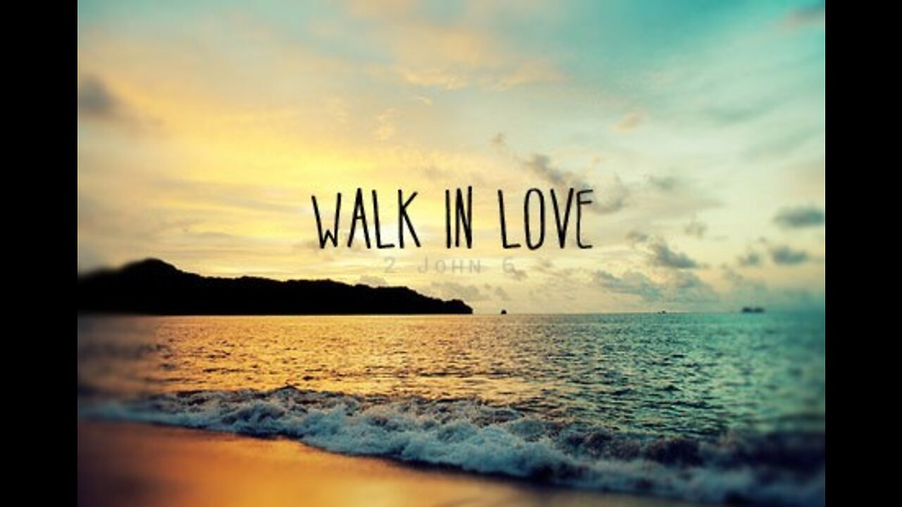 WALK WITH GOD'S LOVE B-242