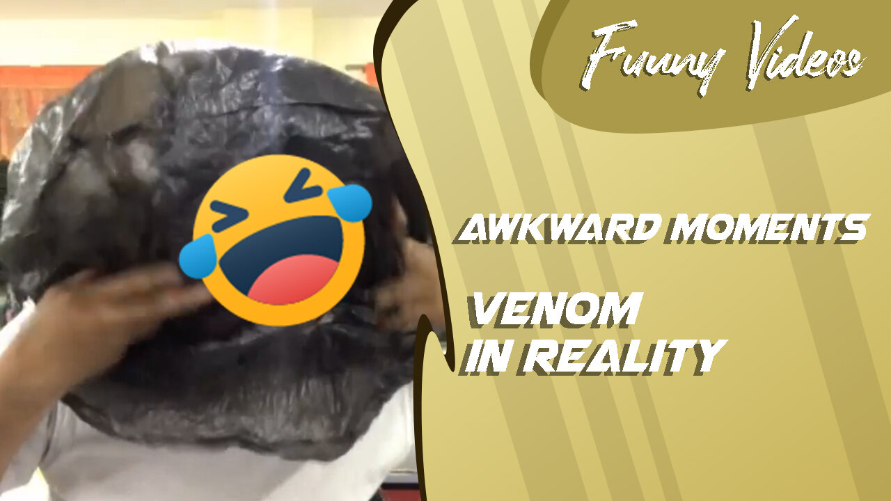 Venom in Reality - Awkward Moment