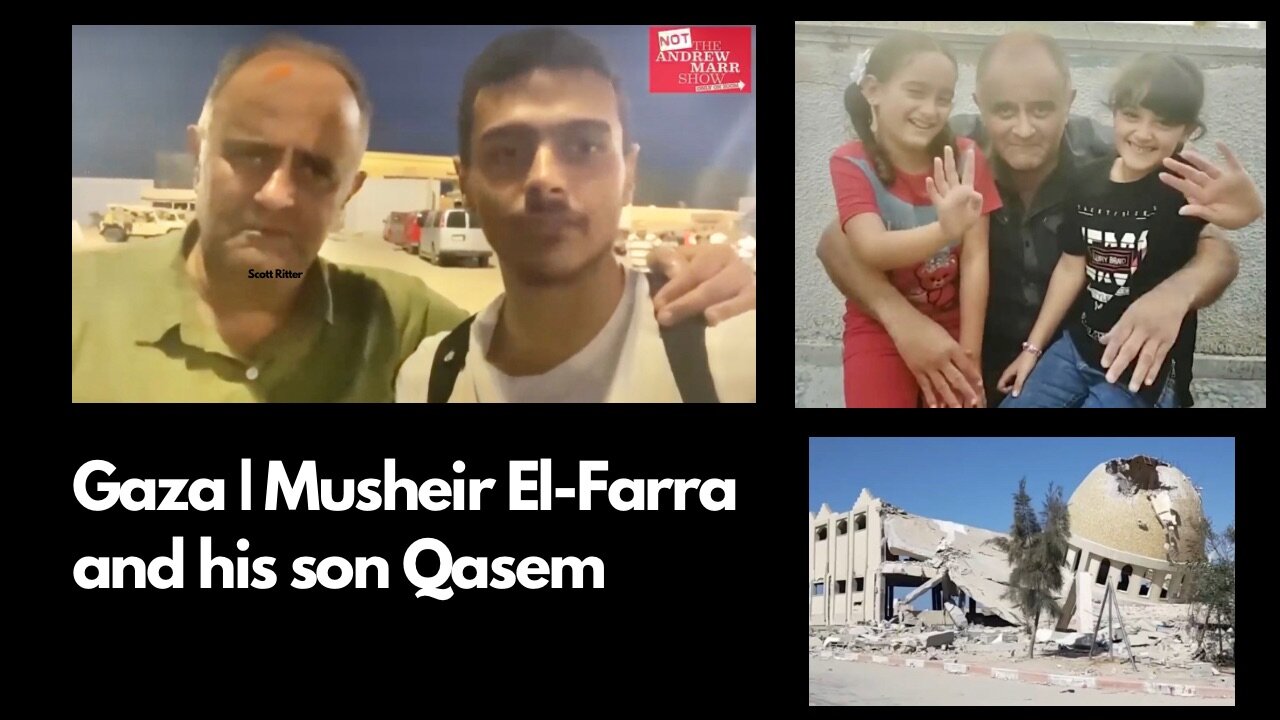 Not the Andrew Marr Show | Trapped in Gaza | Musheir El-Farra and his son Qasem