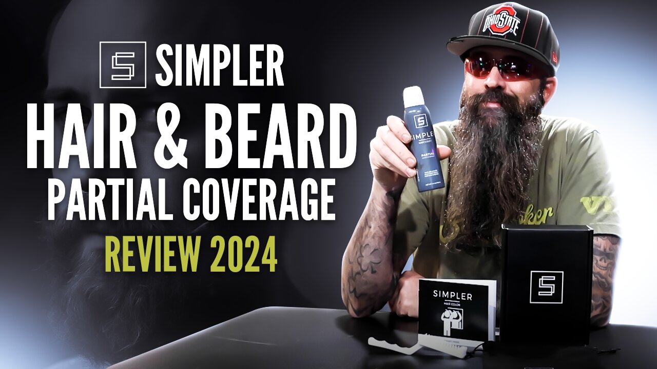 Simpler Hair and Beard Partial Coverage Review 2024 | Cigar Prop