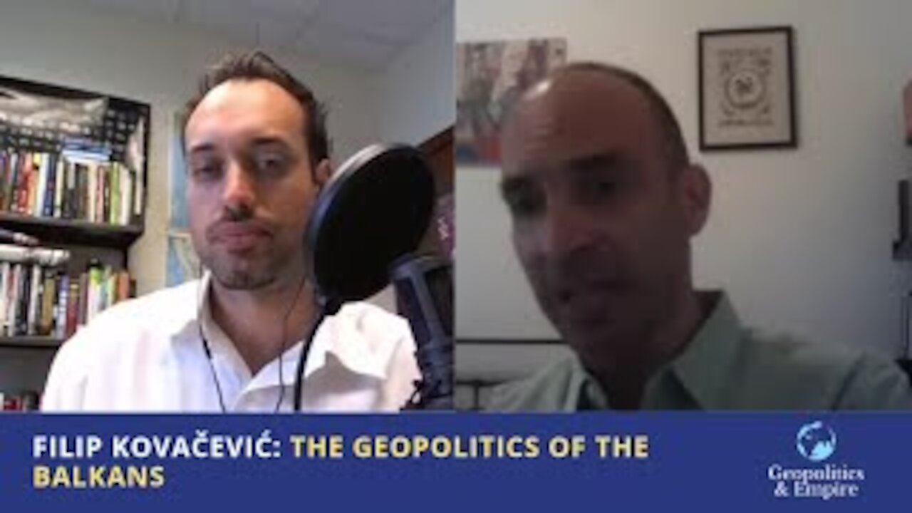 Filip Kovačević: The Geopolitics of the Balkans