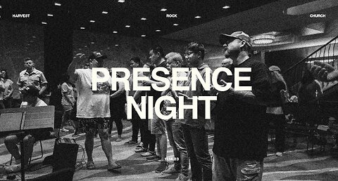 Harvest Rock | Presence Night | Tuesday Service