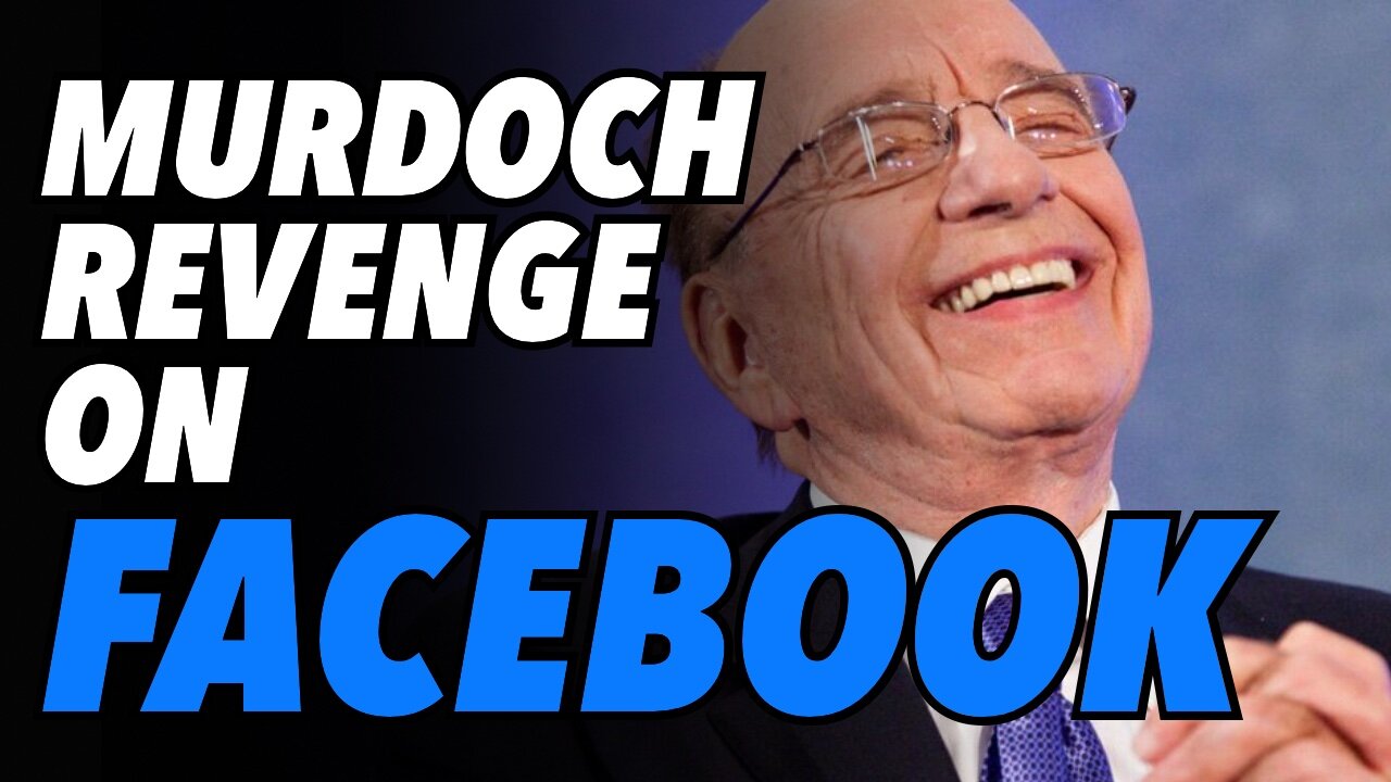 Rupert Murdoch revenge on ZUCK. Facebook news leaves Australia