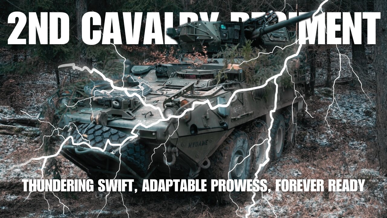 2nd Cavalry Regiment: Lightning Swift, Adaptable, Always Ready