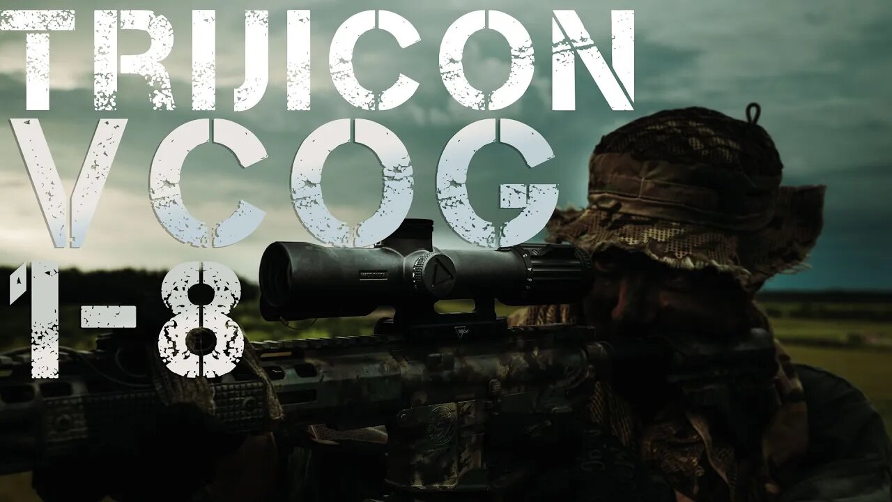 Trijicon VCOG 1-8 the USMC's rugged LPVO