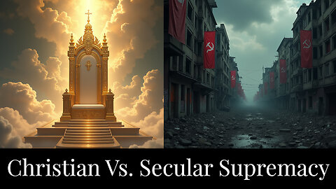 Christian Vs. Secular Supremacy