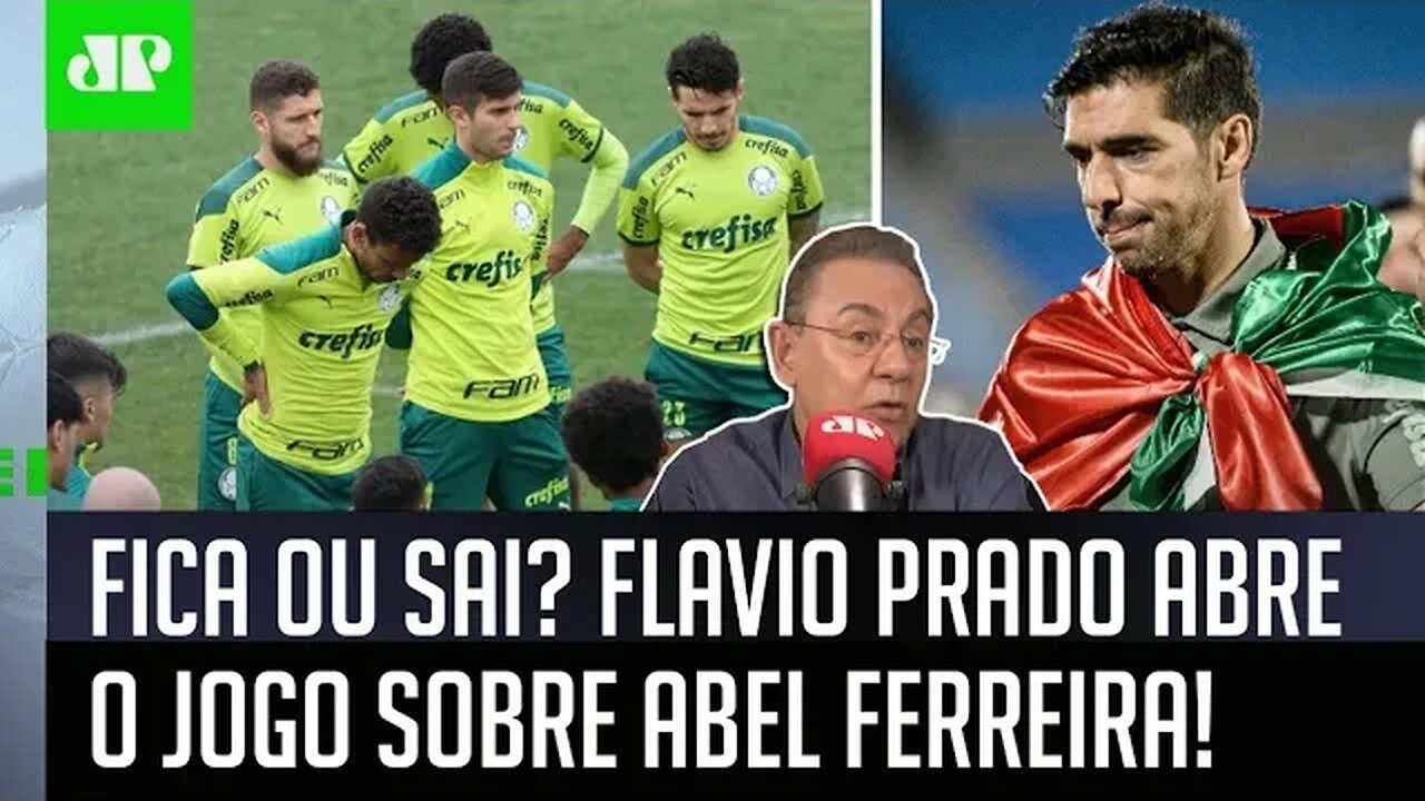"O que está INCOMODANDO MUITO o Abel Ferreira é..." Flavio Prado ABRE O JOGO sobre o Palmeiras!