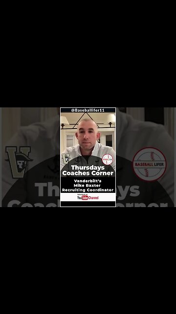 Travel Baseball Parents-Vanderbilt University Coach Mike Baxter discusses - Follow Instincts