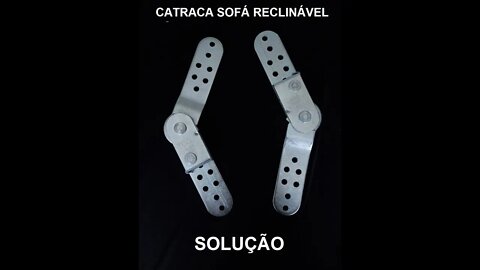 Solução para catraca sofá reclinável espanada