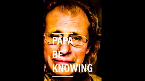 #papabeknowing Episode 4