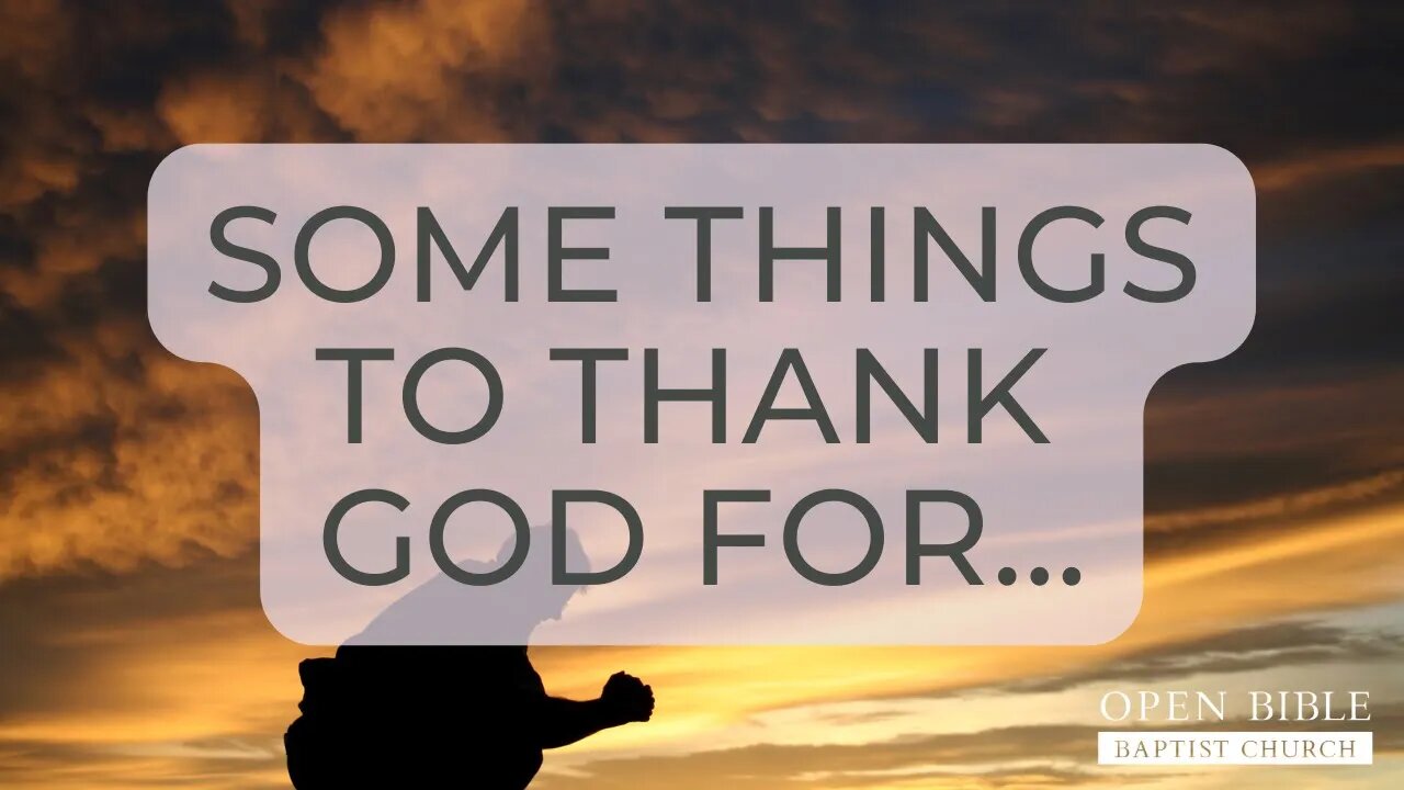 Some things to thank God for...