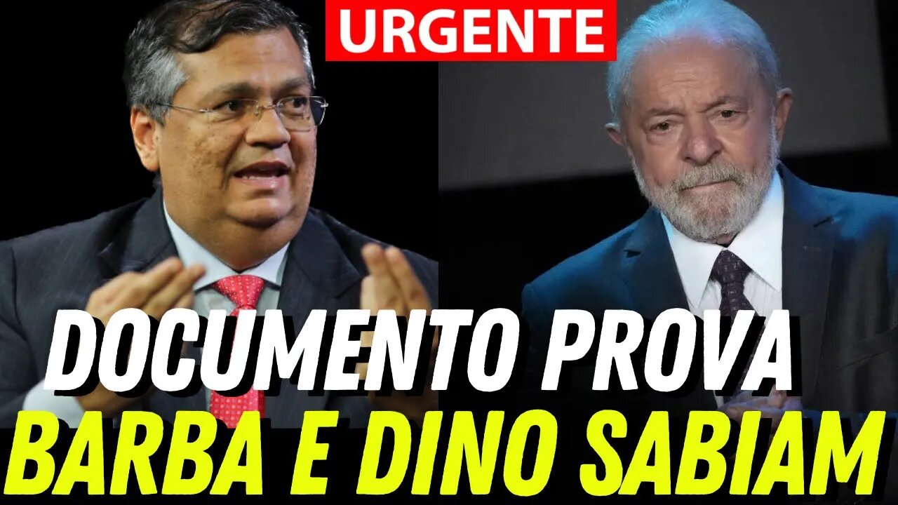 ESCÂNDALO: documento PROVA que o BARBA E FLAVIO DINO SABIAM DE TUDO!