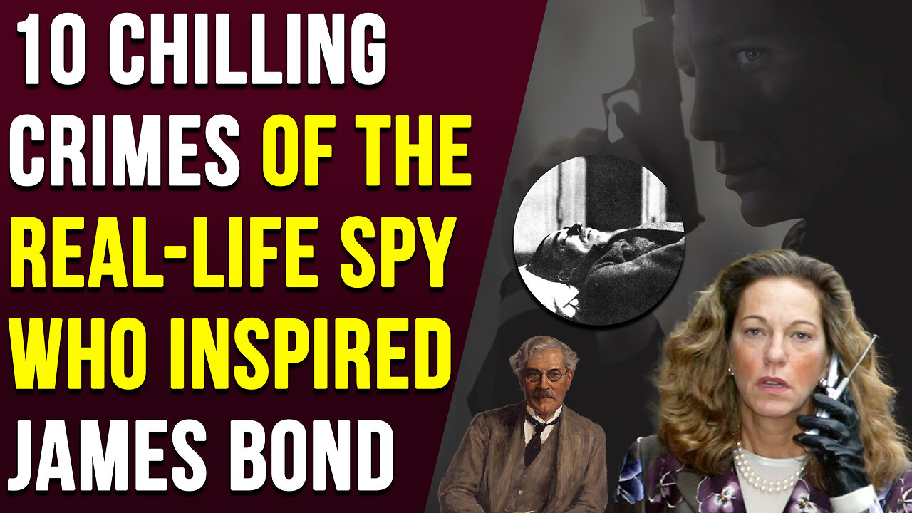 10 Chilling Crimes of the Real Life Spy Who Inspired James Bond | Creepshow