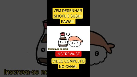 COMO DESENHAR SHOYU E SUSHI KAWAII FÁCIL #desenho #shorts #desenhofacil #desenholivre