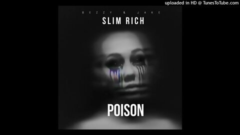 SLIM RICH-POISON