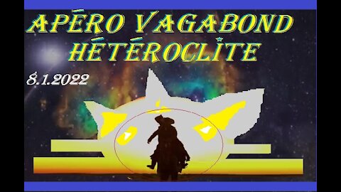 APERO VAGABOND HETEROCLITE HuitJanvMMXXII
