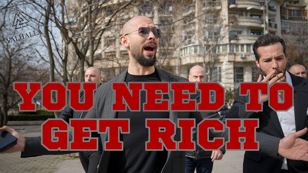 You Need To Get Rich Now - Andrew Tate Motivation