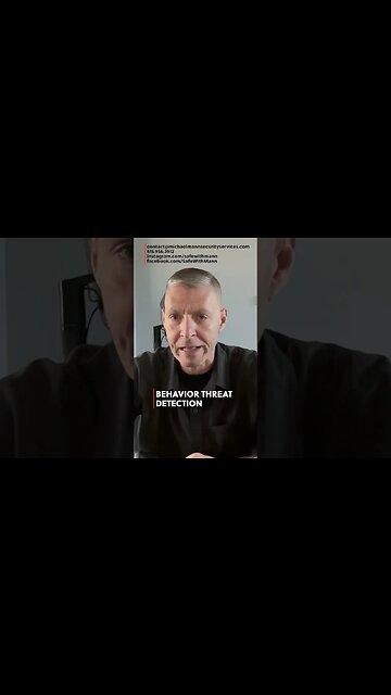 Behavior Threat Detection and Close Protection in the Sanctuary Training