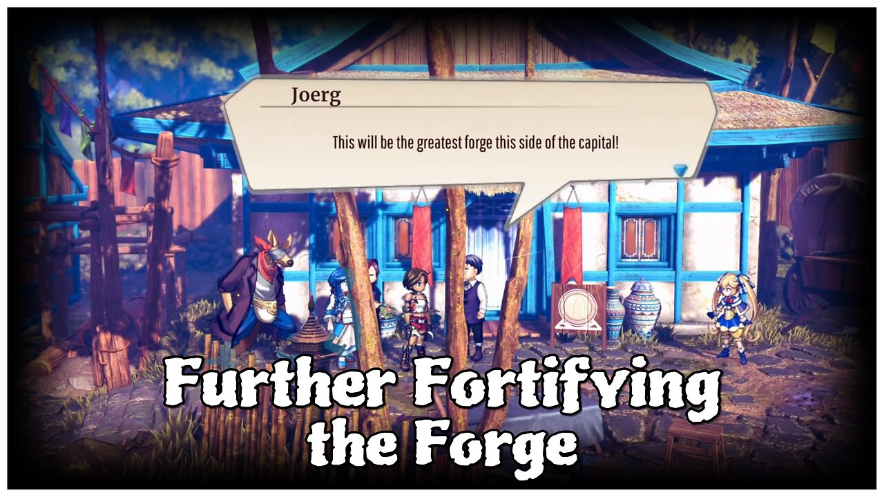 Eiyuden Chronicle: Rising - Further Fortifying the Forge