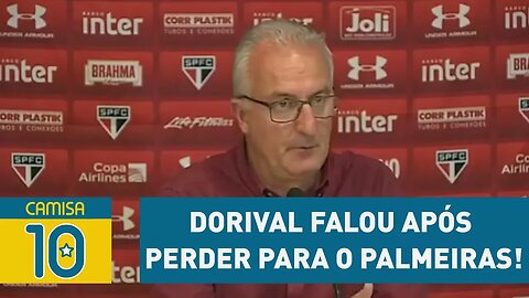 OLHA o que DORIVAL falou após perder para o PALMEIRAS!
