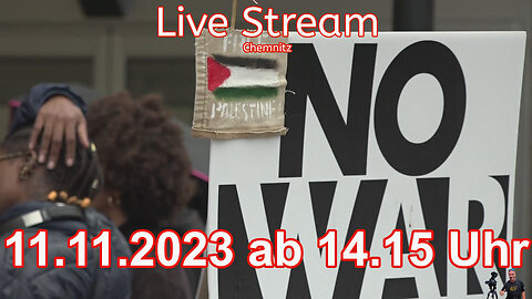 Live Stream am 11.11.2023 aus Chemnitz Berichterstattung gemäß Grundgesetz Art.5