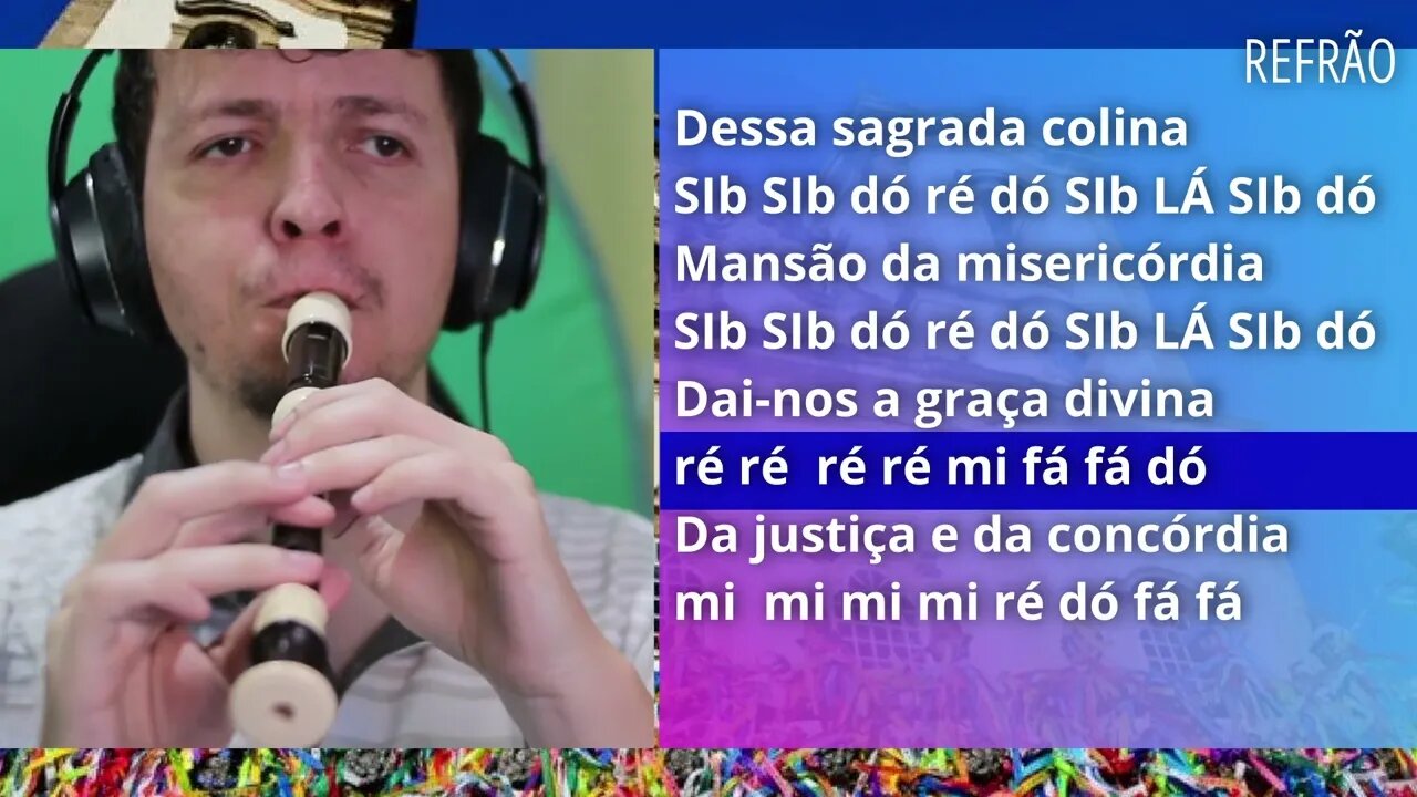 HINO AO SENHOR DO BONFIM - Flauta doce com cifras melódica