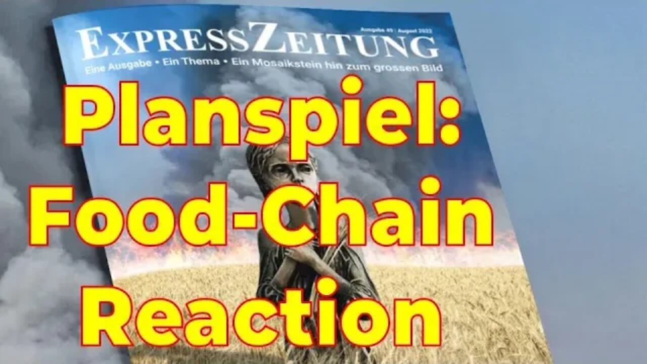 «Food Chain Reaction»-Übung – Hunger als Waffe – Expresszeitung 49