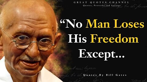 Mahatma Gandhi — Quotes That Will Inspire You To Lead A Meaningful Life l Mahatma Gandhi