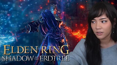 Cinna Plays Elden Ring Shadow of the Erdtree Part 2