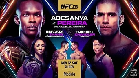 UFC 281 Recap (Adesanya vs Pereira, Weili vs Esparza, Poirier vs Chandler, + more!)