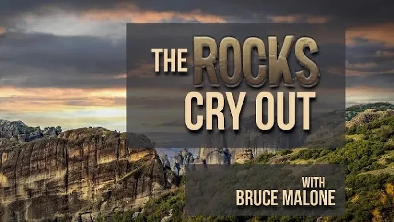 The Rocks Cry Out