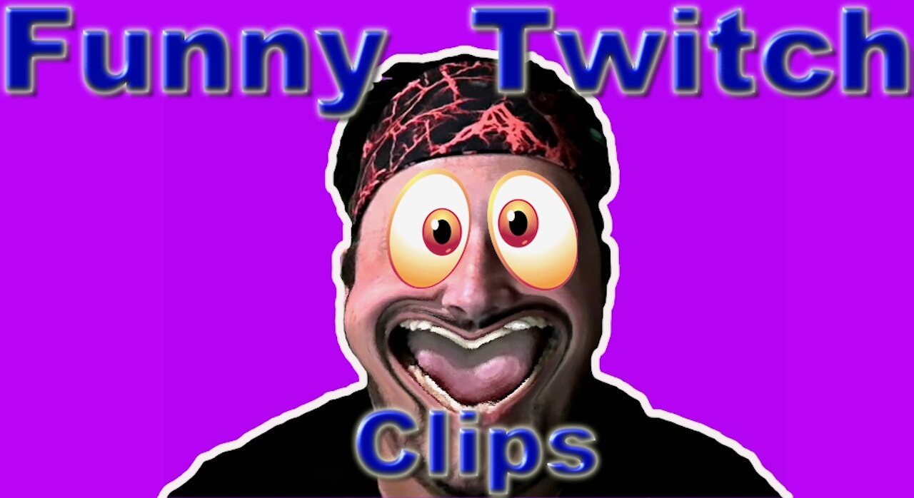 funny twitch clips #2