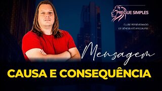 Mensagem: Causa e Consequência 2º Crônicas 7:14 | Pregue Simples - Lucas Herculiani