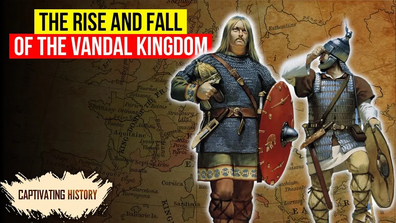 The Rise and Fall of the Vandal Kingdom