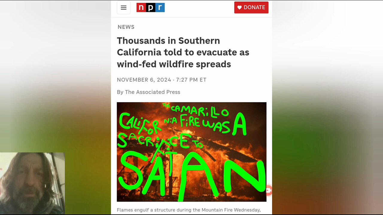 'Thousands told to evacuate as wind-fed wildfire spreads' The Mountain Fire Was A Sacrifice To Satan