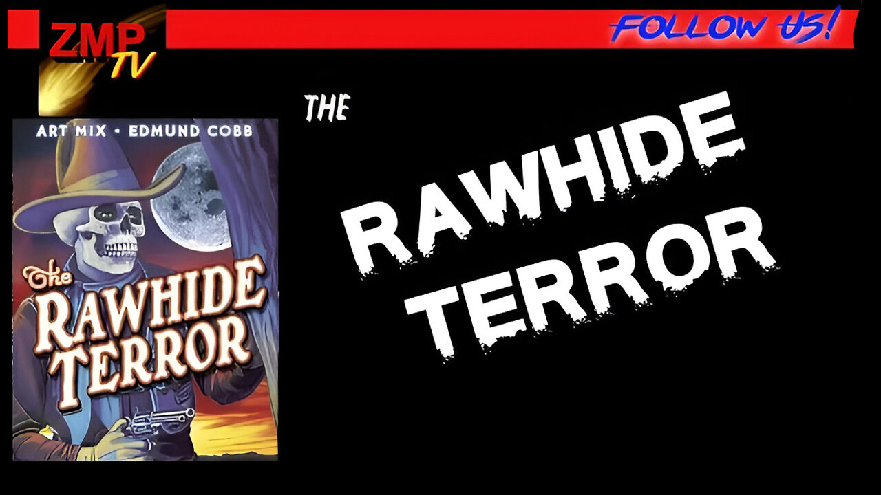 The Rawhide Terror | Art Mix | Full Movie