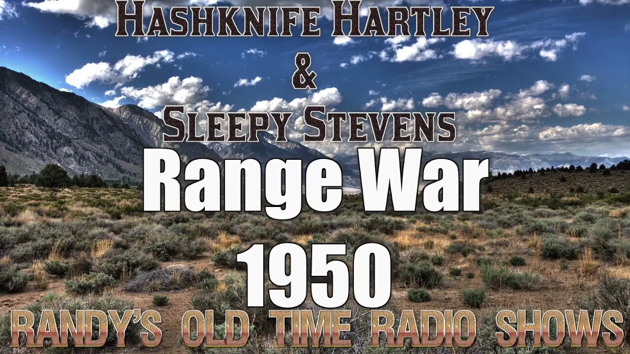 Hashknife Hartley & Sleepy Stevens Range War