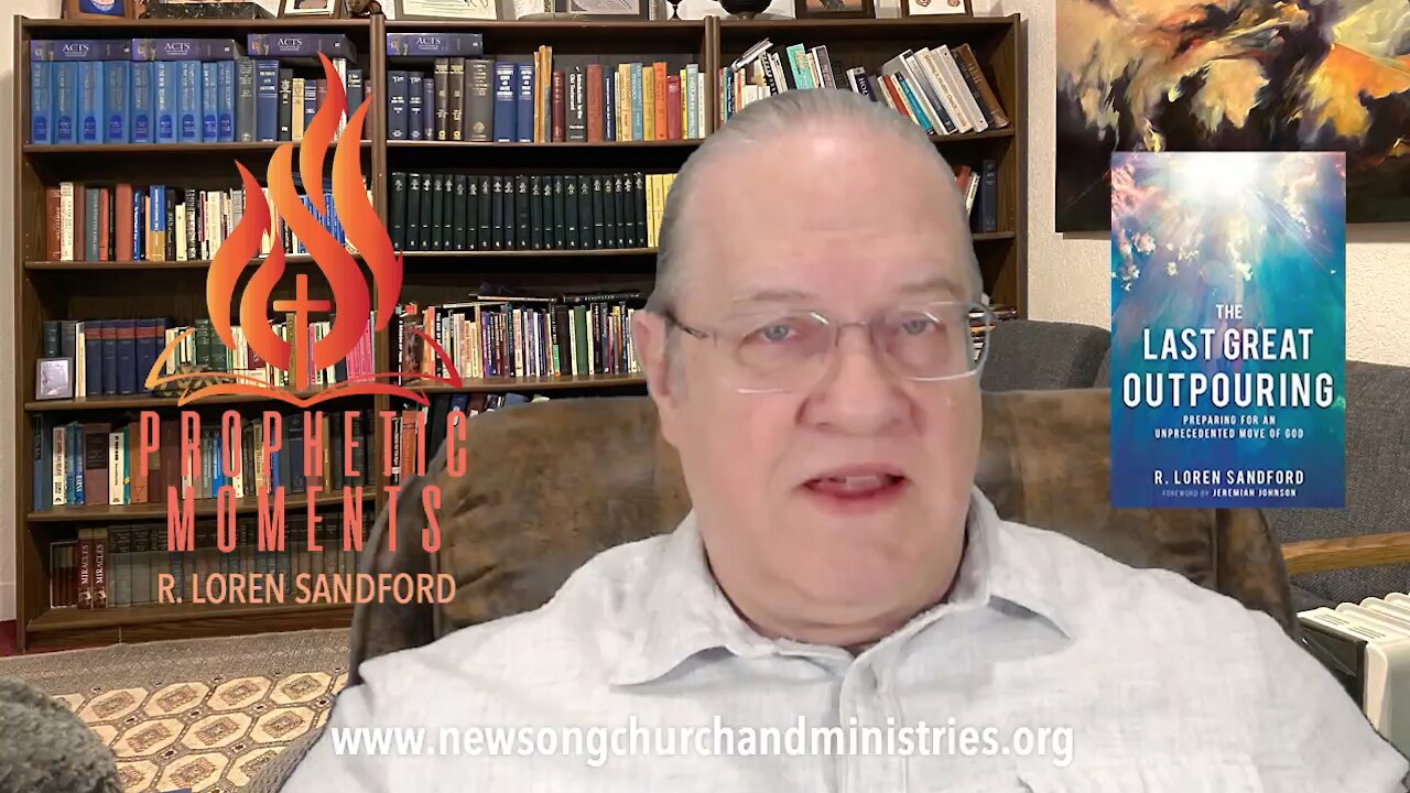 BIRTH PANGS OF THE COMING KINGDOM OF GOD - R. Loren Sandford with the Daily Word