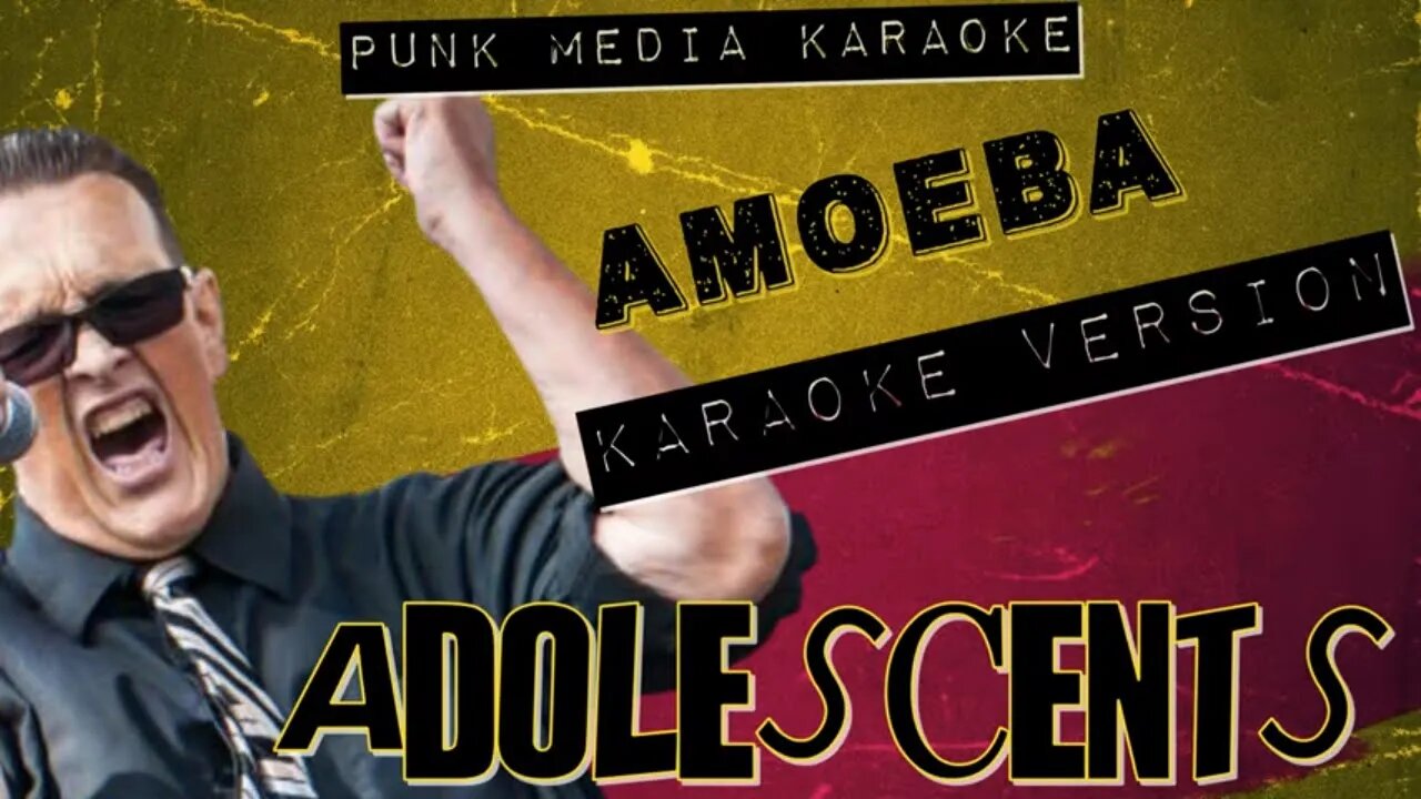 Adolescents - Amoeba (Karaoke Version) Instrumental - PMK